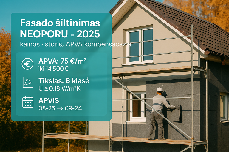 2025 m. fasado šiltinimas neoporu: kiek tai kainuoja, koks storis reikalingas ir kaip pasinaudoti APVA kompensacija